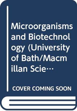 Micro-Organisms and Biotechnology