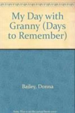My Day with Granny