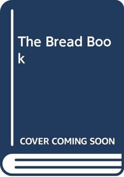 The Bread Book