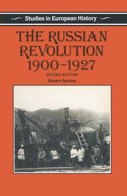 The Russian Revolution, 1900-1927