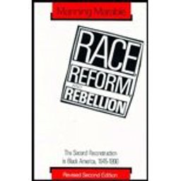 Race, Reform and Rebellion