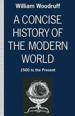 A Concise History of the Modern World A Concise History of the Modern World