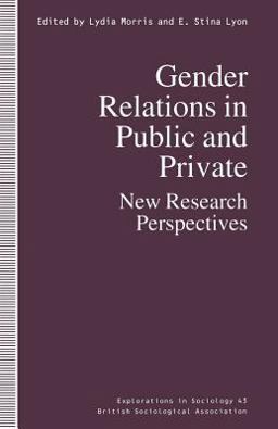 Gender Relations in Public and Private