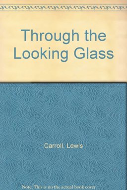 Through the Looking-Glass