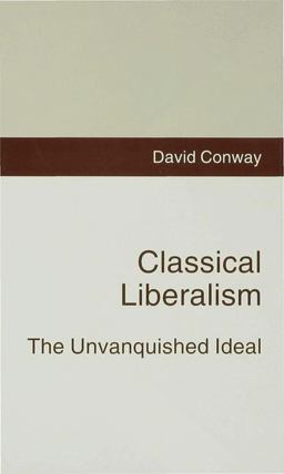 Classical Liberalism
