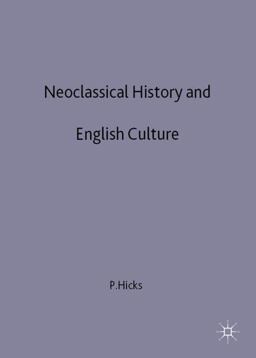 Neoclassical History and English Culture