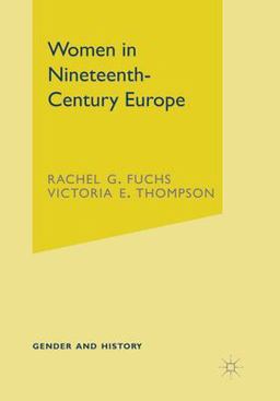 Women in Nineteenth-Century Europe  9780333676066 Front Cover