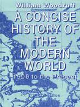 A Concise History of the Modern World A Concise History of the Modern World