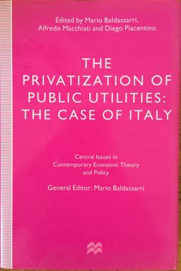 The Privatization of Public Utilities The Privatization of Public Utilities