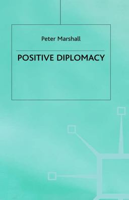 Positive Diplomacy