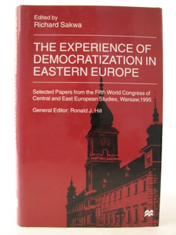 The Experience of Democratization in Eastern Europe