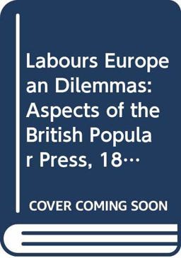 Labours European Dilemmas