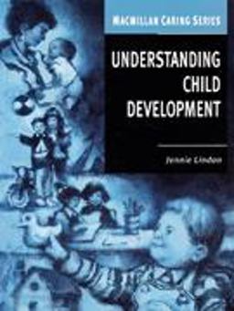 Understanding Child Development