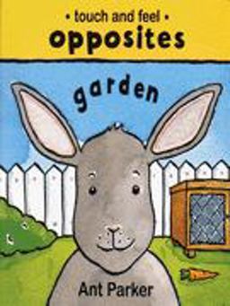 Opposites in the Garden