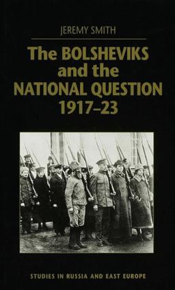 The Bolsheviks and the National Question, 1917-23