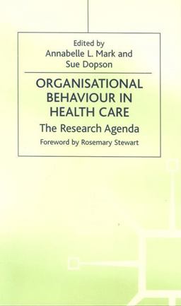 Organisational Behaviour in Health Care