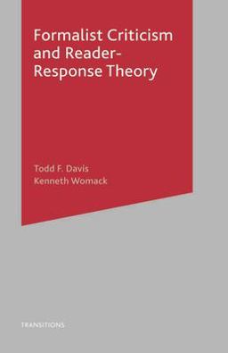 Formalist Criticism and Reader-Response Theory  9780333765326 Front Cover