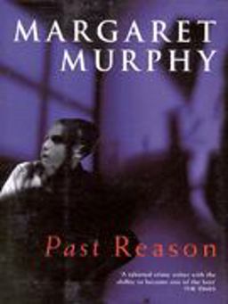 Past Reason Past Reason