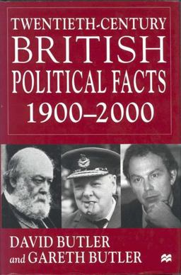 Twentieth Century British Political Facts