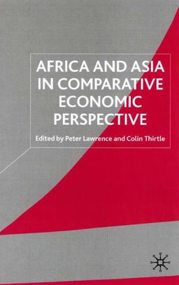 Africa and Asia in Comparative Economic Perspective