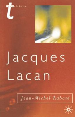 Jacques Lacan Psychoanalysis and the Subject of Literature  9780333793053 Front Cover