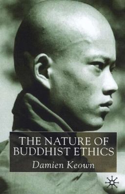 Nature of Buddhist Ethics  9780333913093 Front Cover