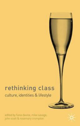 Rethinking Class Rethinking Class