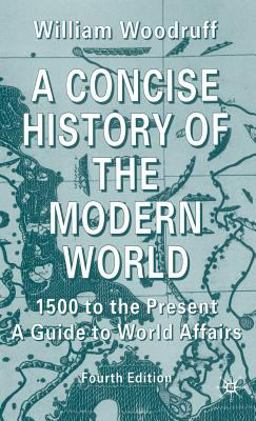 Concise History of the Modern World Concise History of the Modern World