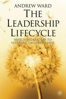 The Leadership Lifecycle