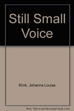 The Still Small Voice The Still Small Voice