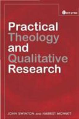 Practical Theology and Qualitative Research  9780334029809 Front Cover