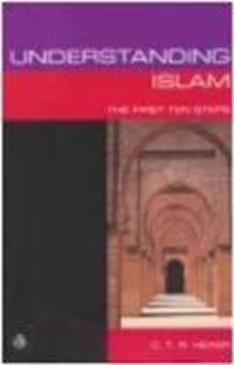 Understanding Islam The First Ten Steps  9780334040323 Front Cover