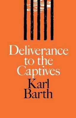 Deliverance to the Captives