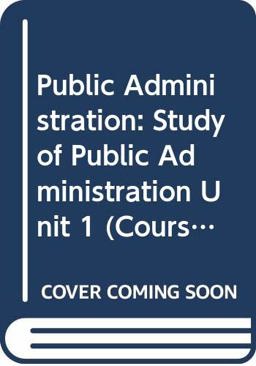 The Study of Public Administration