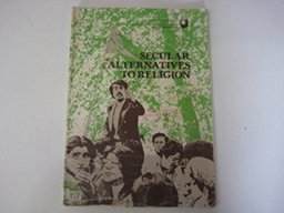 Secular Alternatives to Religion