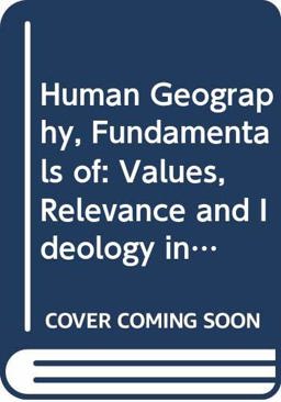 Values, Relevance and Ideology in Third World Geography