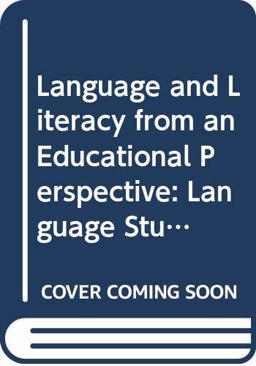 Language and Literacy from an Educational Perspective
