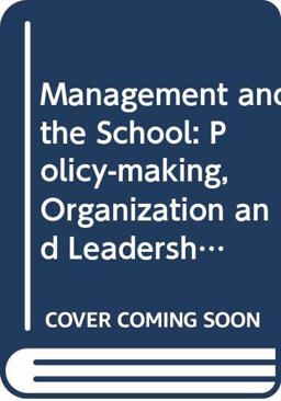 Management and the School