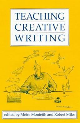 Teaching Creative Writing