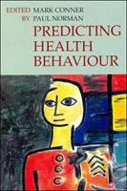 Predicting Health Behaviour Predicting Health Behaviour