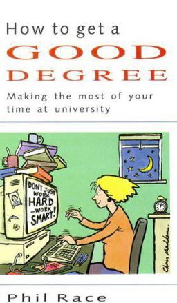 How to Get a Good Degree