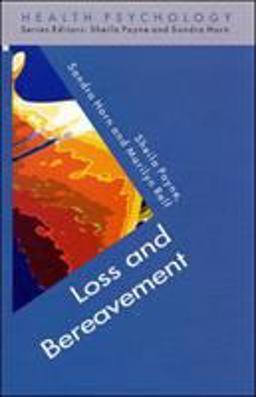 Loss and Bereavement Loss and Bereavement