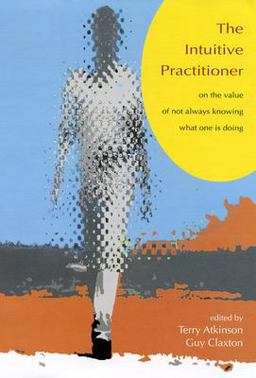 The Intuitive Practitioner