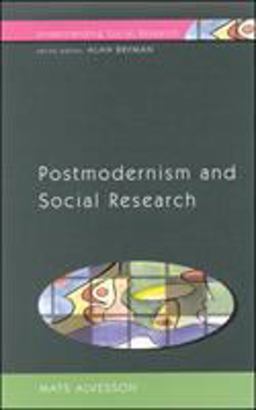 Postmodernism and Social Research