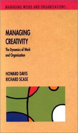 Managing Creativity Managing Creativity