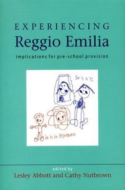Experiencing Reggio Emilia Implications for Pre-School Provision  9780335207039 Front Cover