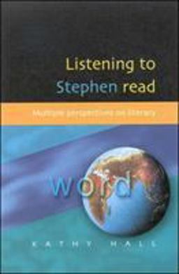 Listening to Stephen Read Multiple Perspectives on Literacy  9780335207589 Front Cover