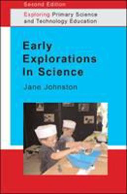 Early Explorations in Science