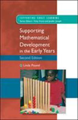 Supporting Mathematical Development in the Early Years Supporting Mathematical Development in the Early Years