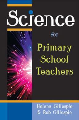 Science for Primary School Teachers  9780335220151 Front Cover